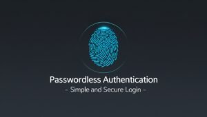 Passwordless Authentication - Simple and Secure Login